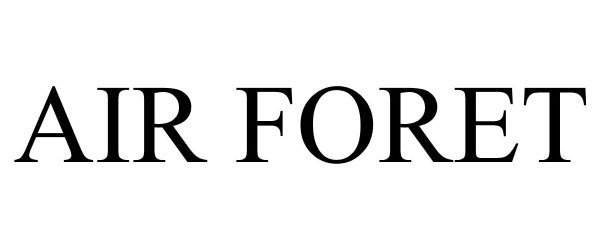 Trademark Logo AIR FORET