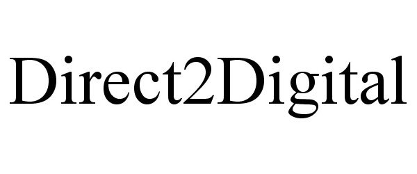 Trademark Logo DIRECT2DIGITAL