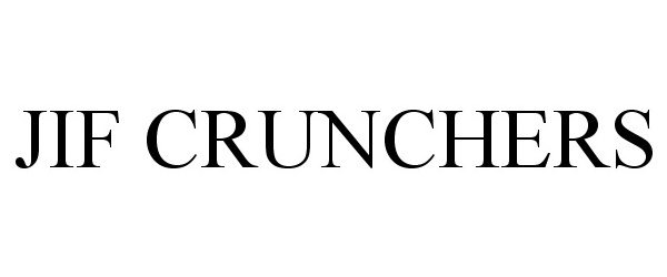 Trademark Logo JIF CRUNCHERS