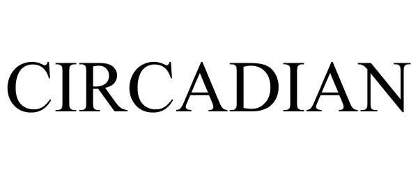 Trademark Logo CIRCADIAN