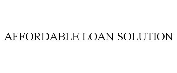  AFFORDABLE LOAN SOLUTION