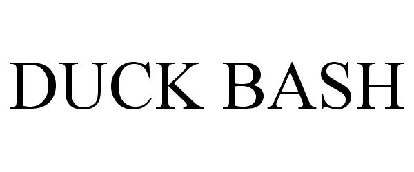 Trademark Logo DUCK BASH