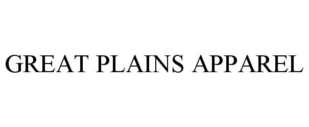  GREAT PLAINS APPAREL