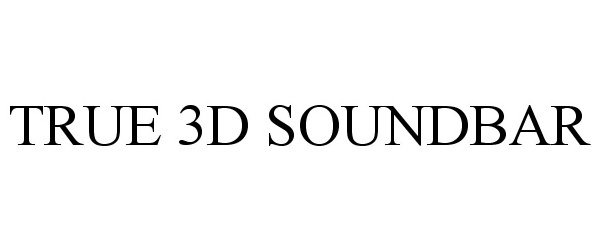  TRUE 3D SOUNDBAR