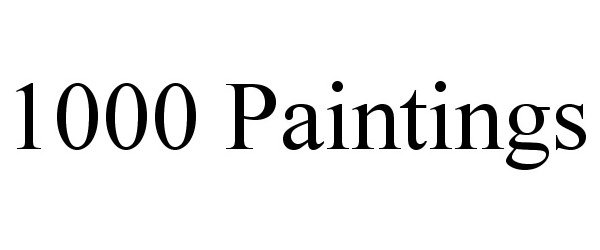  1000 PAINTINGS