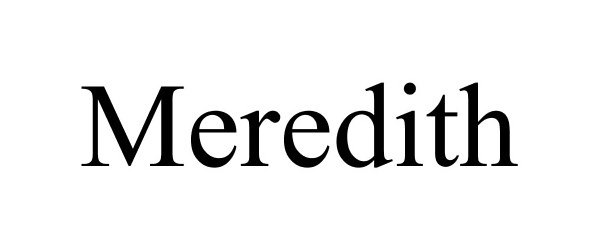 Trademark Logo MEREDITH