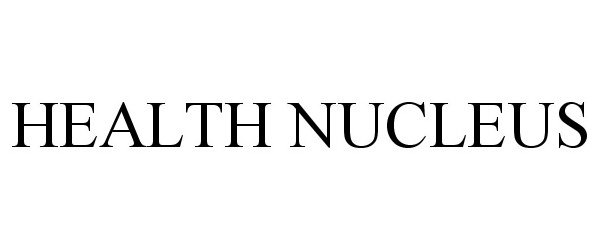  HEALTH NUCLEUS