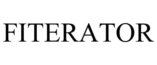 Trademark Logo FITERATOR