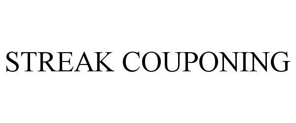 Trademark Logo STREAK COUPONING