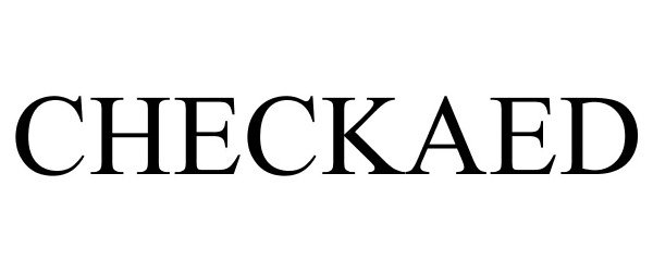 Trademark Logo CHECKAED