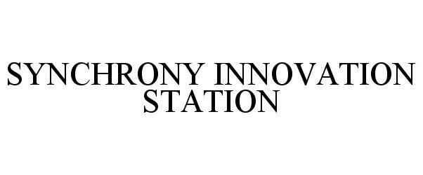 Trademark Logo SYNCHRONY INNOVATION STATION