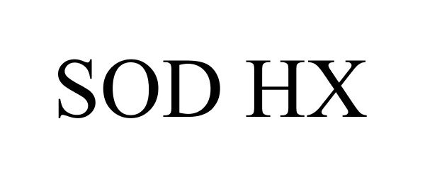 Trademark Logo SOD HX