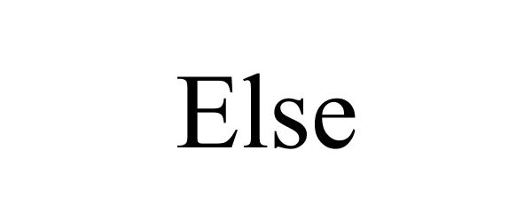 ELSE