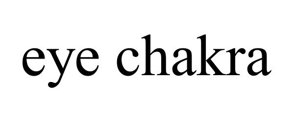 Trademark Logo EYE CHAKRA