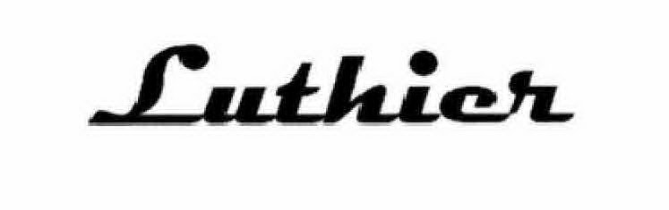 Trademark Logo LUTHIER