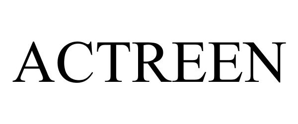 Trademark Logo ACTREEN