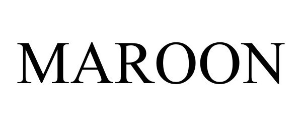 Trademark Logo MAROON