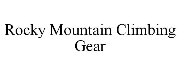 ROCKY MOUNTAIN CLIMBING GEAR