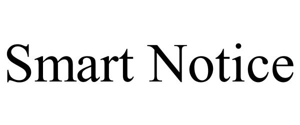 Trademark Logo SMART NOTICE