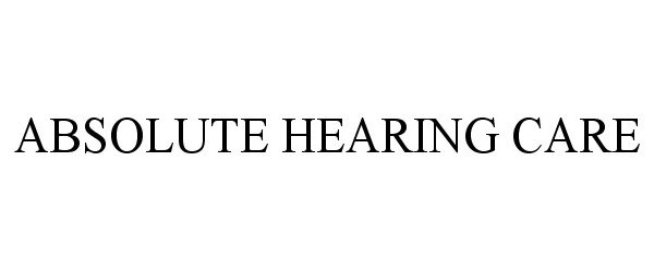  ABSOLUTE HEARING CARE