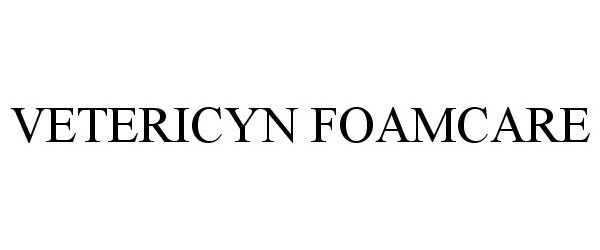 Trademark Logo VETERICYN FOAMCARE