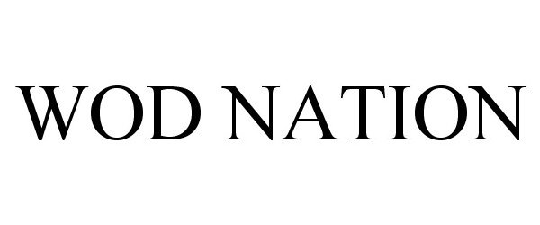 Trademark Logo WOD NATION