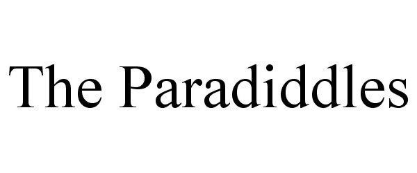  THE PARADIDDLES