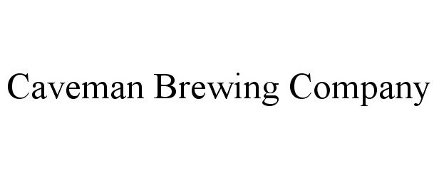 Trademark Logo CAVEMAN BREWING COMPANY