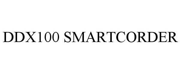 Trademark Logo DDX100 SMARTCORDER