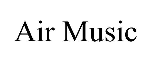 Trademark Logo AIR MUSIC