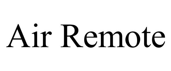 Trademark Logo AIR REMOTE