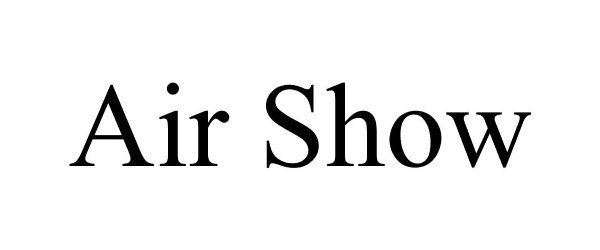 Trademark Logo AIR SHOW