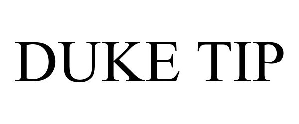 Trademark Logo DUKE TIP