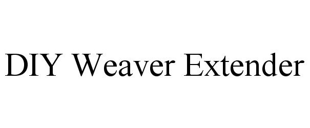 Trademark Logo DIY WEAVER EXTENDER