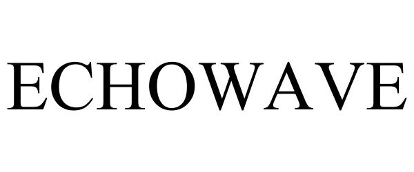 Trademark Logo ECHOWAVE