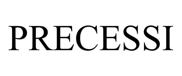 Trademark Logo PRECESSI