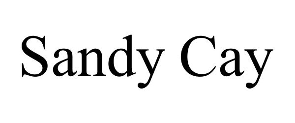Trademark Logo SANDY CAY