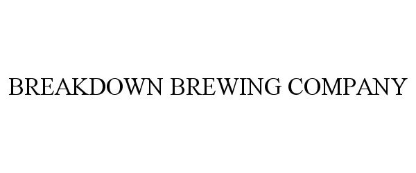  BREAKDOWN BREWING COMPANY