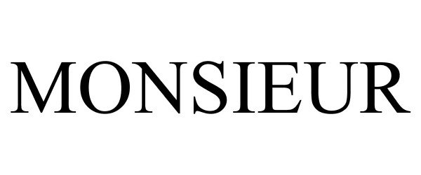 Trademark Logo MONSIEUR