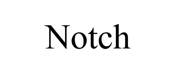 Trademark Logo NOTCH