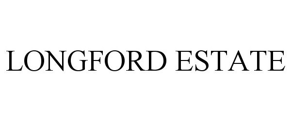 Trademark Logo LONGFORD ESTATE