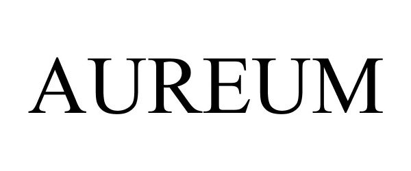 Trademark Logo AUREUM