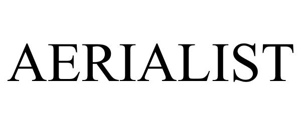 Trademark Logo AERIALIST