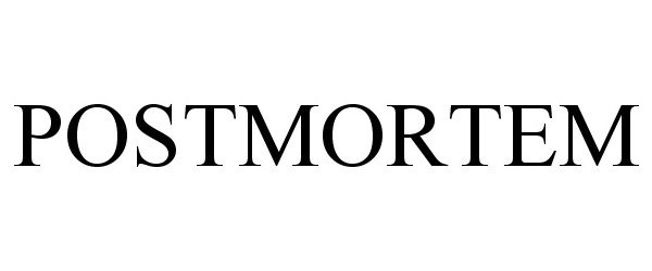 Trademark Logo POSTMORTEM