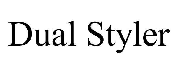Trademark Logo DUAL STYLER