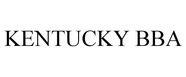 Trademark Logo KENTUCKY BBA