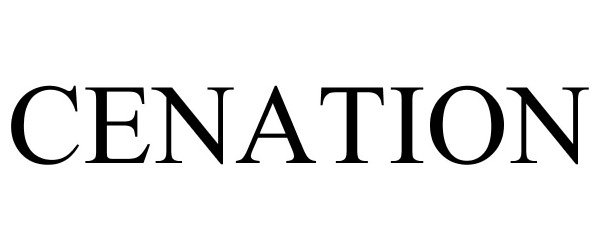 Trademark Logo CENATION