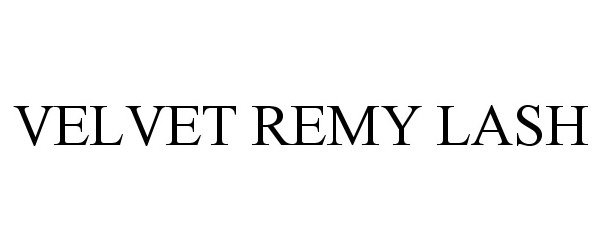 Trademark Logo VELVET REMY LASH
