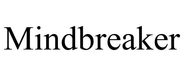 Trademark Logo MINDBREAKER