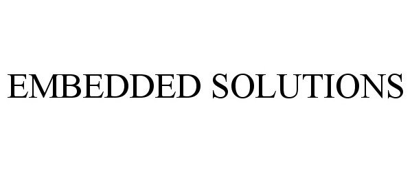  EMBEDDED SOLUTIONS